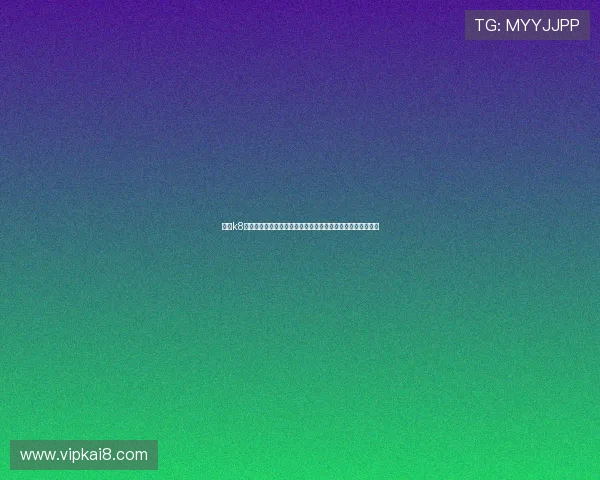 凯发k8天生赢家一触即发开启全新游戏体验引领玩家迈向胜利新纪元